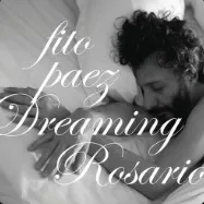 Dreaming Rosario · 2013 Dreaming Rosario (2013)